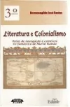 LITERATURA E COLONIALISMO