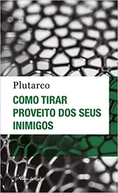 Como tirar proveito dos seus inimigos - comprar online