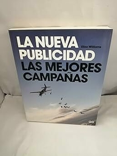 La Nueva Publicidad. Las Mejores Campañas