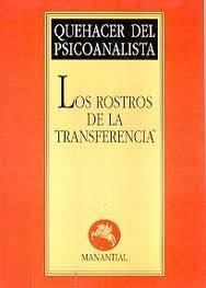 LOS ROSTROS DE LA TRANSFERENCIA