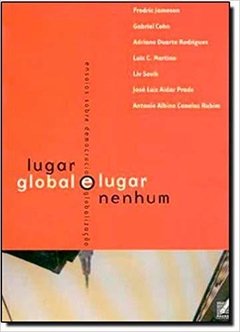 LUGAR GLOBAL E LUGAR NENHUM