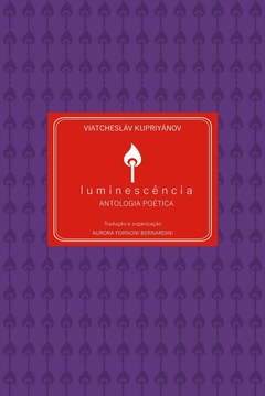 Luminescência: Antologia poética