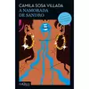 A namorada de Sandro - Camila Sosa Villada