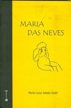 MARIA DAS NEVES