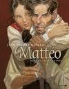 Mattéo: Primeiro Ciclo (1914-1919)