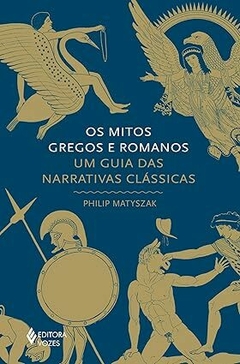 OS MITOS GREGOS E ROMANOS