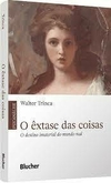 O êxtase das coisas