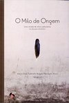 O MITO DE ORIGEM