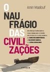 O naufrágio das civilizações