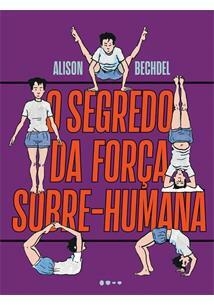 O SEGREDO DA FORÇA SOBRE-HUMANA - 1ªED.(2023)