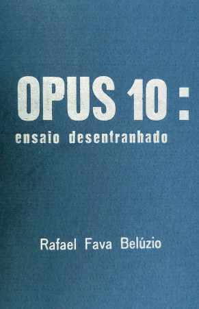 Opus 10: ensaios desentranhado