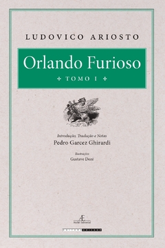 Orlando Furioso – 2 ed. Tomo I