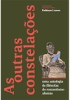 As outras constelaçoes - uma antologia de... - 1ªED. (2022)