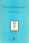 PAIXÃO PELA PALAVRA
