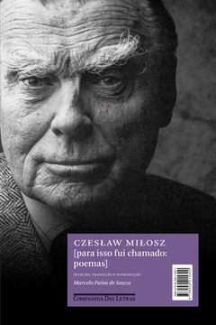 PARA ISSO FUI CHAMADO: POEMAS Edição bilíngue - comprar online