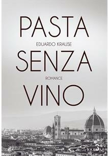 PASTA SENZA VINO - 1ªED.(2014)