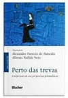 Perto das trevas