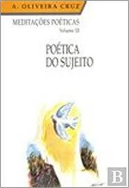 Poetica do Sujeito (Português) Capa comum . Usado como novo . Capa amarelada ed. 1996