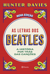 As Letras dos Beatles: a História por Trás das Canções