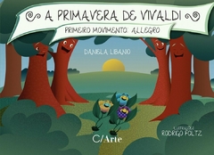 A primavera de Vivaldi - Primeiro movimento: Allegro