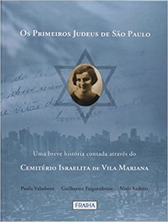 primeiros judeus de São Paulo  . Capa Dura