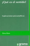 QUÉ ES EL SENTIDO? - EXPLORACIONES PSICOANALÍTICAS