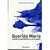 QUERIDA MARÍA - CUANDO EL PSICOANÁLISIS NO ES UN SUEÑO