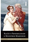 RAZÃO E SENSIBILIDADE E MONSTROS MARINHOS