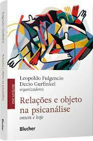 Relações e objeto na psicanálise