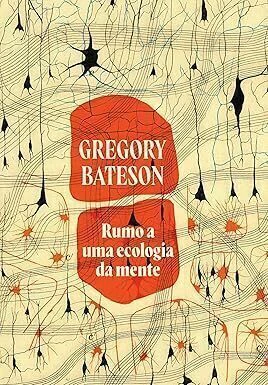 Rumo a uma ecologia da mente
