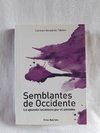 SEMBLANTES DE OCCIDENTE - LA APUESTA LACANIANA POR EL SÍNTOMA