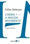 CINEMA 1 - A IMAGEM-MOVIMENTO