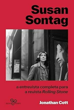 Susan Sontag: A entrevista completa para a revista Rolling Stone