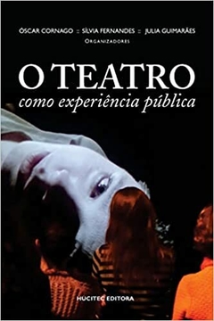 TEATRO COMO EXPERIENCIA PUBLICA