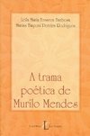 A TRAMA POÉTICA DE MURILO MENDES