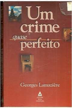 Um crime quase perfeito