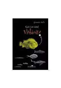 VOCE E UM ANIMAL, VISKOVITZ