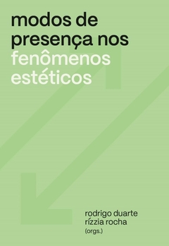 Modos de presença nos fenômenos estéticos - comprar online