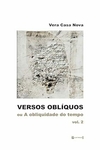 Versos Oblíquos ou A Obliquidade do Tempo (Volume 2)