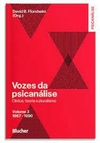 Vozes da psicanálise: 1967-1990 - Volume 3