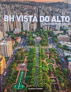 BH VISTA DO ALTO, BH SEEN FROM ABOVE