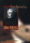 OBRA POÉTICA - YVES BONNEFOY