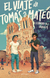 Lisandro N. C. Urquiza - El viaje de Tomás y Mateo - comprar online