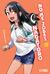 No Me Jodas, Nagatoro 12