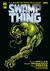 Swamp Thing: La Raiz de Toda Maldad