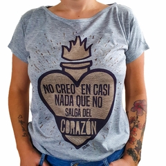 Remera No creo en casi nada que no salga del corazón FERIA T XS
