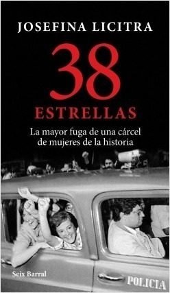 38 Estrellas - Josefina Licitra - Seix Barral