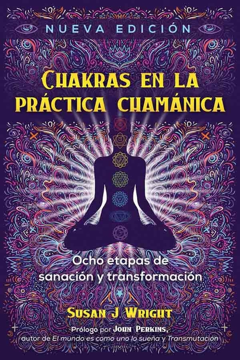 CHAKRAS EN LA PRACTICA CHAMANICA - SUSAN J. WRIGHT - INNER