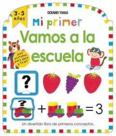 MI PRIMER VAMOS A LA ESCUELA - OCEANO