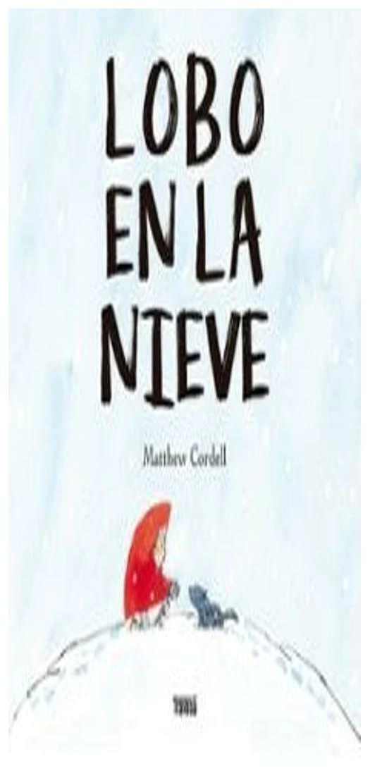 LOBO EN LA NIEVE - MATTHEW CORDELL - OCEANO